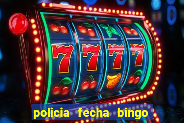 policia fecha bingo em alphaville